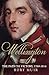 Wellington: The Path to Victory 1769-1814 Paperback April 14, 2015