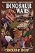 Dinosaur Wars by Thomas P. Hopp (October 19,2000)