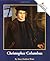 Christopher Columbus (Rookie Biographies)