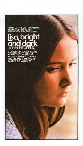 Lisa, Bright and Dark; a Novel
