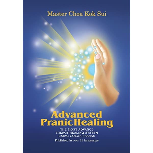 Advanced Pranic Healing: A Practical Manual for Color Pranic Healing (Paperback)