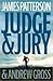 Judge & Jury (Hardback) - Common by James Patterson Judge & Jury (Hardback) - Common by James Patterson