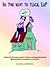 So You Want to Teach, Eh? by Ward Barbara Ward Phil (2003-09-01) Paperback