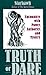 Truth or Dare: Encounters with Power, Authority and Mystery by Starhawk (1-Feb-1991) Paperback