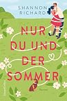 Nur du und der So...