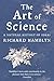 The Art of Science: A Natural History of Ideas by Hamblyn, Richard (2012)