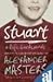 STUART A BACKWARDS BIOGRAPHY