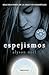Espejismos / Illusion (Spanish Edition) by Alyson Noel (2014-05-04)