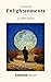 A Series of Enlightenments:...