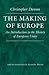 The Making of Europe