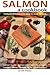 Salmon a cookbook by Colin Simpson by Colin   Simpson