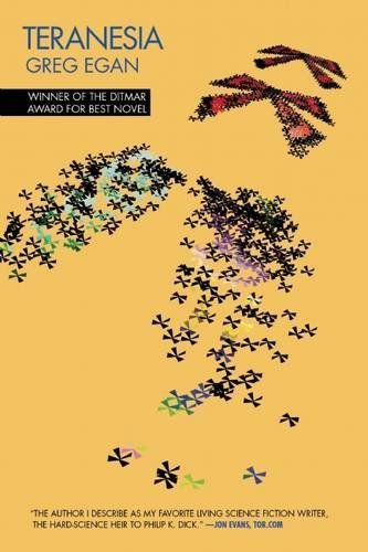 Teranesia: A Novel by Greg Egan