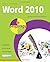 Word 2010 in Easy Steps by Scott Basham (2010-09-07)