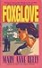 Foxglove by Mary Anne Kelly (1994-03-01)