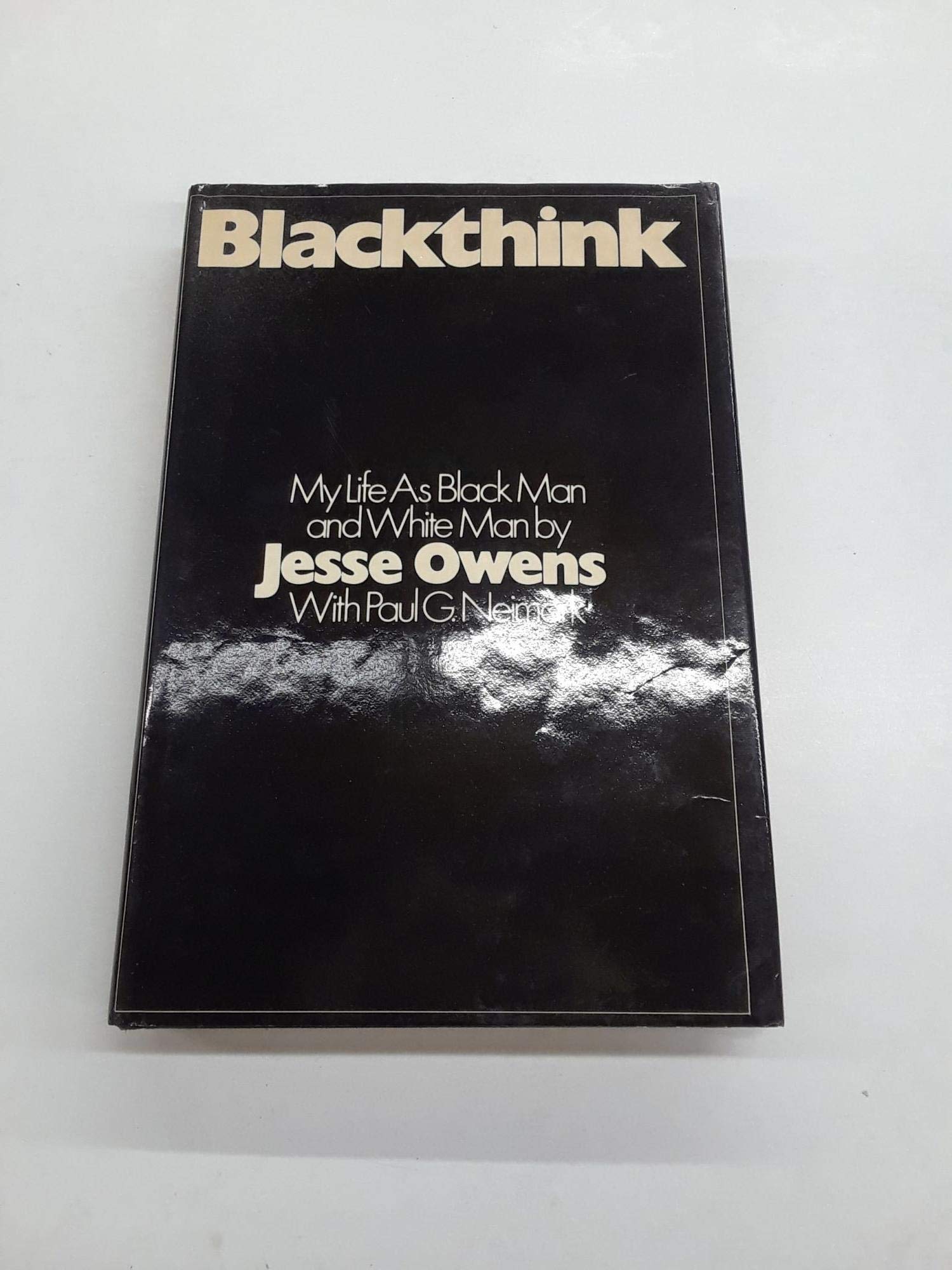 Blackthink: My Life As Black Man and White Man (Hardcover)