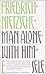 By Friedrich Nietzsche Man Alone with Himself (Penguin Great Ideas) [Paperback]