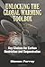 Unlocking the Global Warming Toolbox: Key Choices for Carbon Restriction and Sequestration by Ferrey, Steven (2010) Hardcover