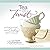 Tea with a Twist: Entertaining and Cooking with Tea by Lisa Boalt Richardson (2009-06-01)