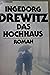 Das Hochhaus: Roman
