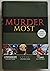 Murder Most (Three Books in One: Confederate, Celtic, Merry)