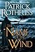 The Name of the Wind[KINGKILLER CHRON #01 NAME OF T][Paperback] by Patrick Rothfuss