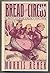 Bread and Circus by Morris Renek (1987-08-02)
