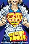 Complete Confidence by Hankin, Sheenah(May 3, 2005) Paperback