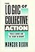 The Logic of Collective Action: Public Goods and the Theory of Groups (Economic Studies) (Harvard Economic Studies) by M Olson (1-Jul-1974) Paperback