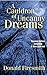 A Cauldron of Uncanny Dreams