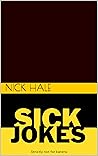 Sick jokes