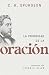 La prioridad de la oración ...