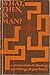 What, Then, Is Man? a Symposium of Theology, Psychology, and Psychiatry