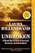 Unbroken: An Extraordinary True Story of Courage and Survival