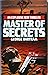 Masters Of Secrets