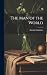 The man of the World