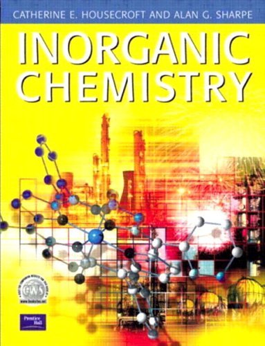 Inorganic Chemistry by Catherine E. Housecroft (2001-01-15)