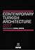 Contemporary Turkish Architecture 2017 by Cemal Emden