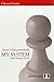 My System (Chess Classics) by Aron Nimzowitsch (2007-01-01)