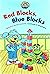Red Blocks, Blue Blocks (MATHmatazz Book A)