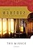 The Mirage by Naguib Mahfouz (2012-02-14)