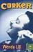 Corker by Wendy Lill (1998-01-01)