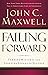 Failing Forward: Turning Mistakes into Stepping Stones for Success