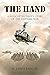 The Hand: A Helicopter Pilot's Story of the Vietnam War