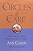 Circles of Care: How to Set Up Quality Care for Our Elders in the Comfort of Their Own Homes by Ann Cason (2001-04-10)