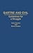 [Sartre and Evil: Guidelines for a Struggle (Contributions in Philosophy)] [Author: Gordon, Haim] [February, 1995]