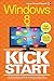 Windows 8 Kickstart 1st edition by James H. Russell (2013) Pa... by James H. Russell