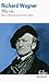 Ma Vie by Richard Wagner (2013-05-23)
