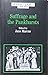 Suffrage and the Pankhursts (Women's Source Library)
