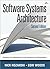 Software Systems Architecture: Working With Stakeholders Using Viewpoints and Perspectives by Nick Rozanski (25-Oct-2011) Hardcover