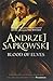 By Andrzej Sapkowski Blood of Elves by Andrzej Sapkowski